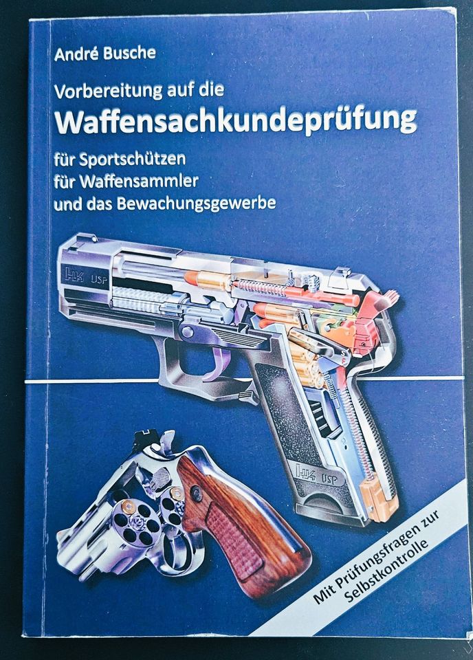 Buch Waffensachkundeprüfung 13. Auflage von André Busche. in Berlin