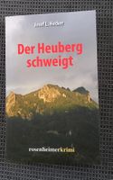 Rosenheimer Krimi - Der Heuberg schweigt Baden-Württemberg - Kißlegg Vorschau