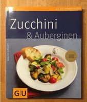 GU-Kochbuch: Aubergine und Zucchini Baden-Württemberg - Rastatt Vorschau