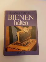 Imkerei Buch "Bienen halten" von Franz Lampeitl Rheinland-Pfalz - Haschbach am Remigiusberg Vorschau