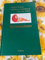 Weihnachten,NEU Vincent Klink,Wiglaf Droste,Nikolaus Heidelbach Bayern - Merkendorf Vorschau