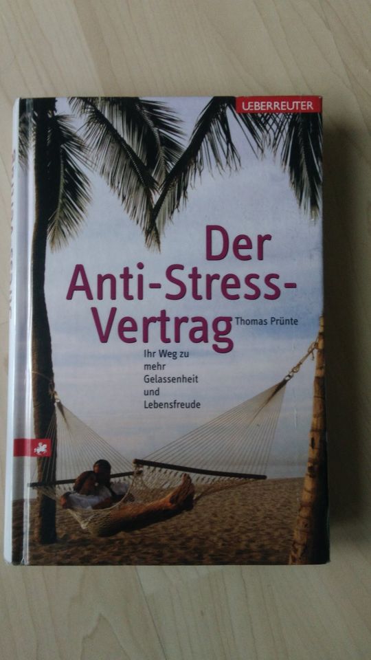 Der Anti-Stress-Vertrag: Ihr Weg zu mehr Gelassenheit und Lebensf in Essen-West