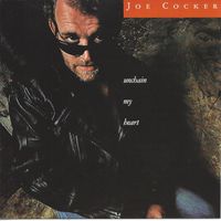 ROCK CD - JOE COCKER: Unchain My Heart - 1987 Capitol Nordrhein-Westfalen - Wassenberg Vorschau