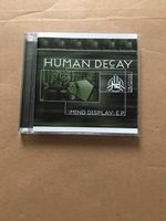 Human Decay – :Mind Display: E.P. CD IDM EBM Industrial Electro Nordrhein-Westfalen - Neuss Vorschau