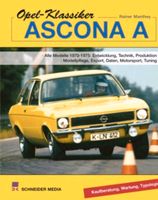 Opel-Klassiker - Ascona A: Alle Modelle 1970-1975: Baden-Württemberg - Kernen im Remstal Vorschau