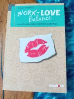 Buch Work-Love Balance von Bernhard Moritz Saarland - Ottweiler Vorschau
