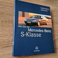 *** "Alles über die Mercedes-Benz S-Klasse" Christof Vieweg, 2000 Nordrhein-Westfalen - Drolshagen Vorschau