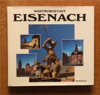 Wartburgstadt Eisenach - Bildband von I. Domizlaff und U. Kneise Sachsen-Anhalt - Halle Vorschau
