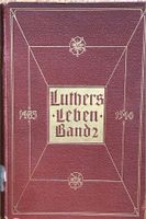 Luthers Leben Band 2 von Adolf Hausrath Essen - Rüttenscheid Vorschau