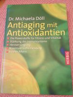 "Antiaging mit Antioxidantien" Buch Dr. M. Doell Niedersachsen - Wedemark Vorschau