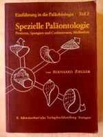 B. Ziegler-Einführung in die Paläobiologie Teil 2-Spezielle Paläo Schleswig-Holstein - Westerrönfeld Vorschau