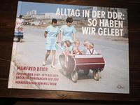 Alltag in der DDR Bildband von Manfred Beier Brandenburg - Eberswalde Vorschau