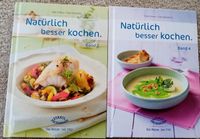 Natürlich besser kochen Band 2 & 4 ♥️ neu ungenutzt je 6 € Bayern - Waal Vorschau