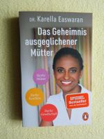 Das Geheimnis ausgeglichener Mütter - starke Mütter - starke Fami Leipzig - Altlindenau Vorschau