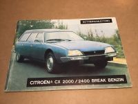 Citroën CX 2000 / 2400 Break Betriebsanleitung 1977 Nordrhein-Westfalen - Lüdenscheid Vorschau