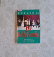 Kelly Family - Die Geschichte einer Supergruppe Brandenburg - Wulkow Vorschau