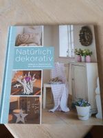 Buch Natürlich dekorativ Ludwigslust - Landkreis - Ludwigslust Vorschau