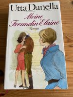 Buch “Meine Freundin Elaine” von Uta Danella Schleswig-Holstein - Borgstedt Vorschau