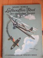 Luftwaffen-Fibel des deutsche Jungen 1943 von Adler-Schulz Rheinland-Pfalz - Montabaur Vorschau