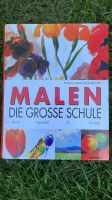 Malen Die große Schule Aryl Aquarell Öl Pastell Kunst Niedersachsen - Gartow Vorschau