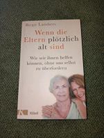 Buch: "Wenn die Eltern plötzlich alt sind" Hessen - Willingen (Upland) Vorschau