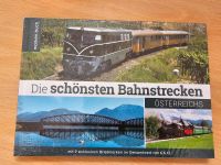 Buch Die schoensten Bahnstrecken Österreichs Bayern - Grabenstätt Vorschau