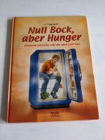 TAUSCHE: Kochbuch "Null Bock aber Hunger" München - Pasing-Obermenzing Vorschau