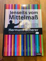 Jenseits vom Mittelmaß von Hermann Scherer Bayern - Neusitz Vorschau