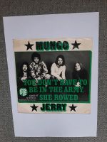 Mungo Jerry - You Don't Have To Be In The Army  7" Vinyl Baden-Württemberg - Ludwigsburg Vorschau