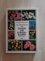 Das große Buch der Stauden und Sommerblumen F. Köhlein / P. Menze Sachsen - Großdubrau Vorschau