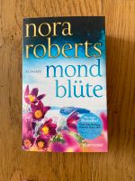 Nora Roberts Roman Mondblüte Nordrhein-Westfalen - Salzkotten Vorschau