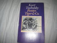 Kurt Tuchlsky " Panter, Tiger & Co." Taschenbuchausgabe Niedersachsen - Aurich Vorschau