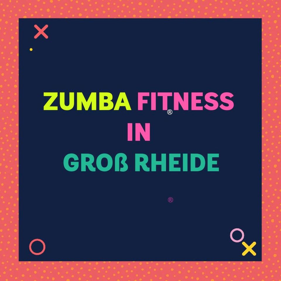 Zumba Fitness Kurs in Groß Rheide in Groß Rheide