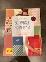 Buch: Schwangerschafts 1x1 wie neu Baden-Württemberg - Steinhausen an der Rottum Vorschau