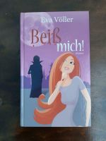 Beiß mich! Roman Vampir, Buch, Liebesgeschichte Sachsen - Hohenstein-Ernstthal Vorschau