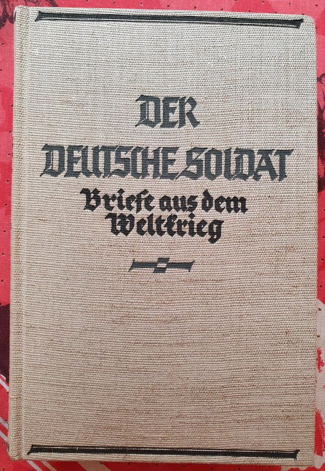 "Der deutsche Soldat" Briefe aus dem 1.Weltkrieg in Bellheim