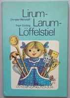 DDR Kinderbuch Lirum Larum Löffelstiel Kinderbuchverlag Wenzlaff Pankow - Prenzlauer Berg Vorschau