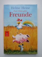 Zum Glück gibt`s Freunde, Helme Heine Nordwestmecklenburg - Landkreis - Rehna Vorschau