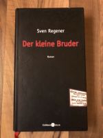 Teil 3 Sven Regener Der Kleine Bruder Buch Hardcover 282 Seiten Rheinland-Pfalz - Neuwied Vorschau