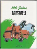 100 Jahre Bauverein Gevelsberg eG 1898-1998 Festschrift Chronik Nordrhein-Westfalen - Hemer Vorschau