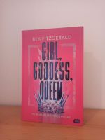 Girl, Goddess, Queen von Bea Fitzgerald, Booktok Bayern - Eckental  Vorschau