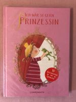 Kinderbuch „Ich wär so gern Prinzessin“, Spiegelburg, NEU Niedersachsen - Nordhorn Vorschau