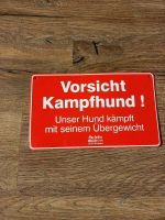 Schild★Vorsicht Kampfhund‼️Unser Hund kämpft mit sein.Übergewicht Nordfriesland - Neukirchen Vorschau