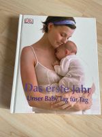 Das erste Jahr „unser Baby Tag für Tag“ Buch Niedersachsen - Oldenburg Vorschau