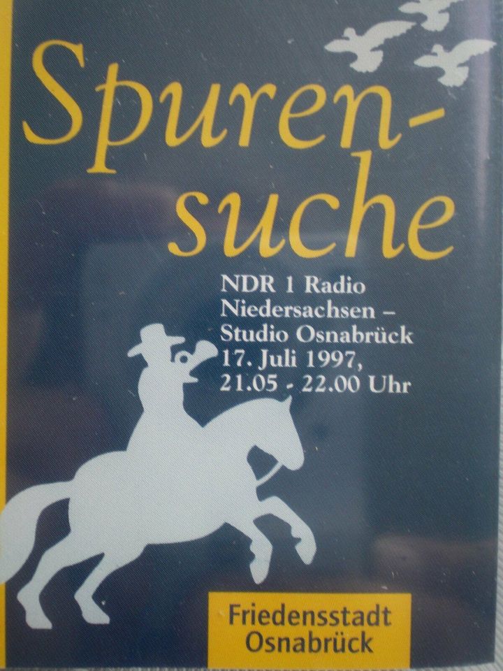 Spurensuche - 350 Jahre Westfälischer Frieden NDR 1 Osnabrück MC in Angelmodde