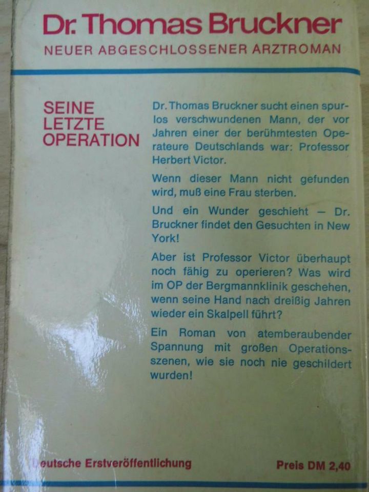 Dr. Thomas Bruckner – Seine letzte Operation – Gerd Hafner - 1966 in Wesel