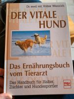 Der vitale Hund Dr med Volker Wienrich Niedersachsen - Wulfsen Vorschau