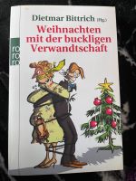 Dietmar Bittrich Weihnachten mit der bucklingen Verwandtschaft Niedersachsen - Bienenbüttel Vorschau