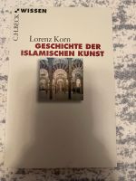 Geschichte der islamischen kunst lorenz korn Nordrhein-Westfalen - Dormagen Vorschau