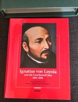Ignatius von Loyola und die Gesellschaft Jesu 1491-1556 Hessen - Darmstadt Vorschau